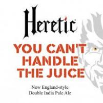 Heretic You Cant Handle The Juice 16oz Cans